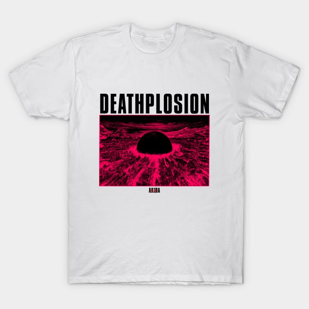 Akira Deathplosion T-Shirt by hvfdzdecay